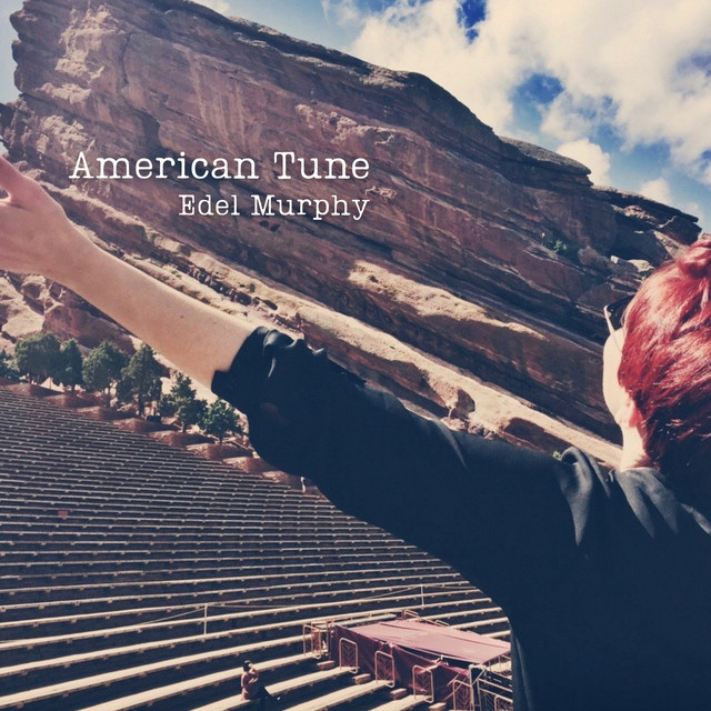 American Tune - Single by Edel Murphy | Spotify