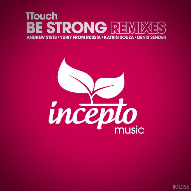 Be Strong (Remixes) cover art