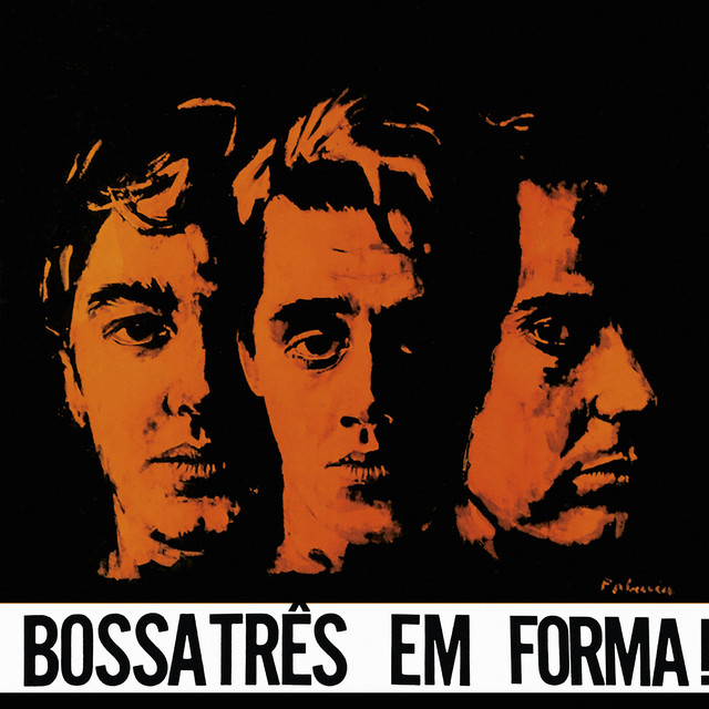 BOSSA TRÊS - EM FORMA! Bossatrês Em Forma! - Album by Bossa Tres | Spotify