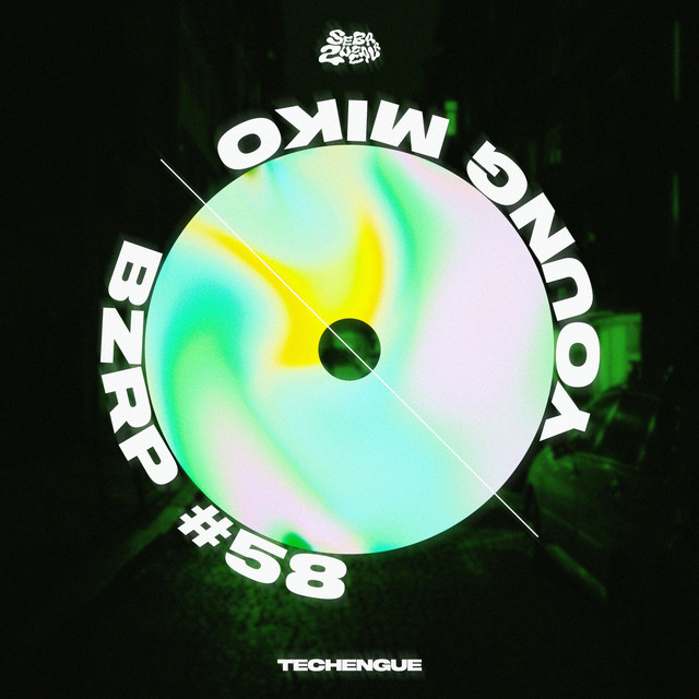 Bzrp #58 Young Miko - Techengue