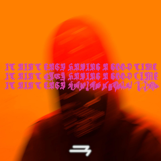 IT AIN'T EASY HAVING A GOOD TIME cover art