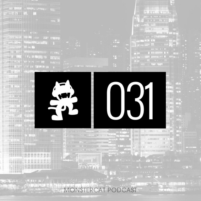 Monstercat Podcast EP. 031 cover art