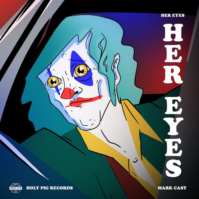 Her Eyes - Single by Mark Cast | Spotify