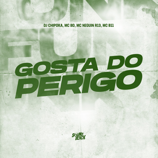 Gosta do Perigo