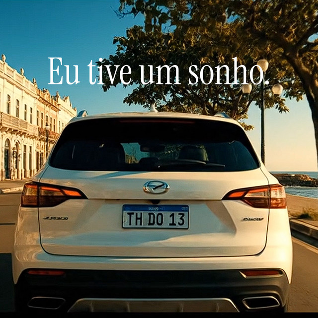 Eu tive um sonho