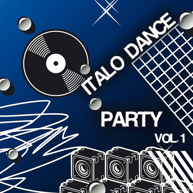 Italo Dance Party Vol. 1 cover art