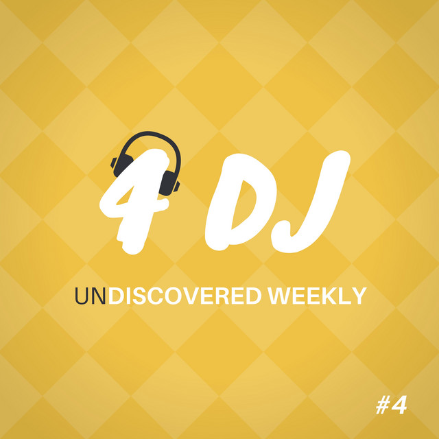 4 DJ: UnDiscovered Weekly #4 cover
