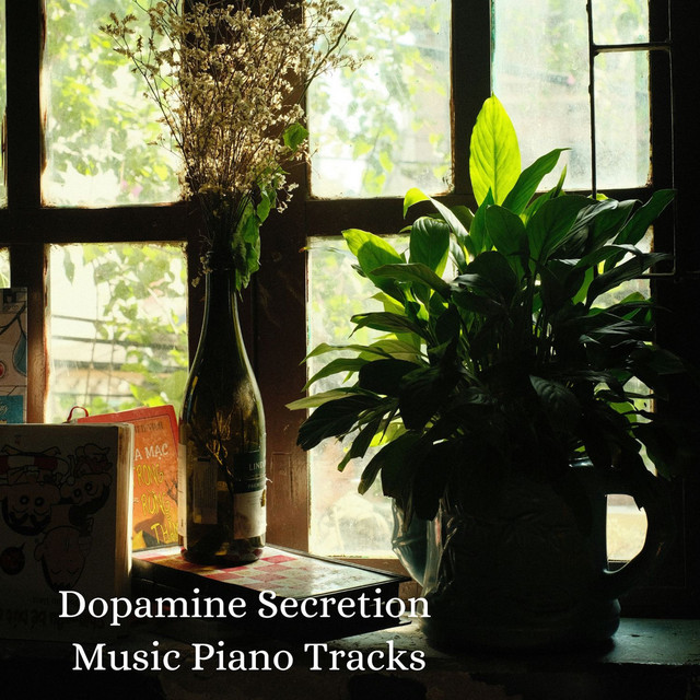 Dopamine Secretion Music Piano Tracks cover art