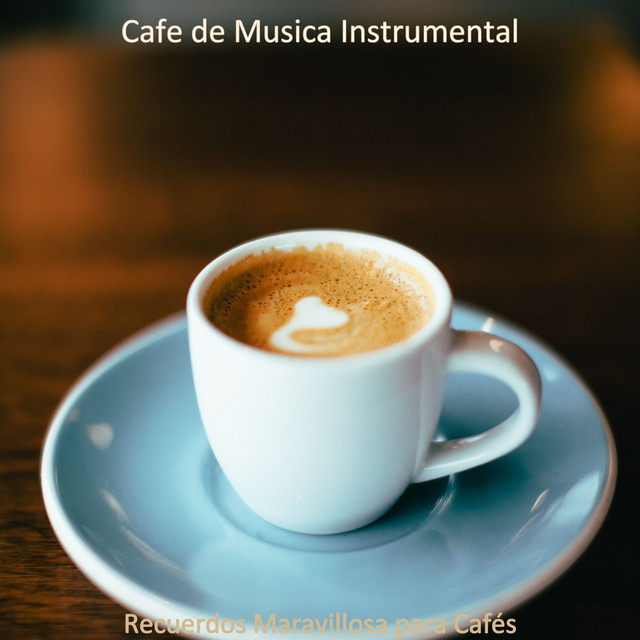 Recuerdos Maravillosa para Cafés cover art