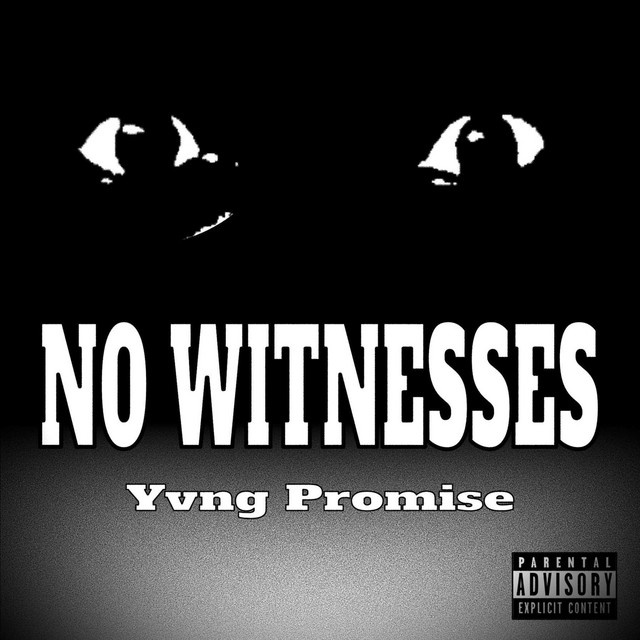 No Witnesses