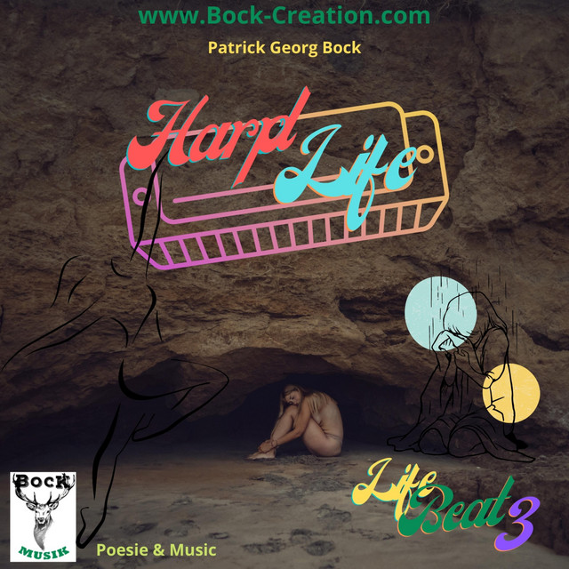 Life Beat 3 (Harpd Life) - Album by Patrick Georg Bock | Spotify