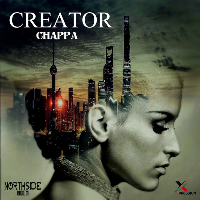 Creator - Single by Chappa | Spotify