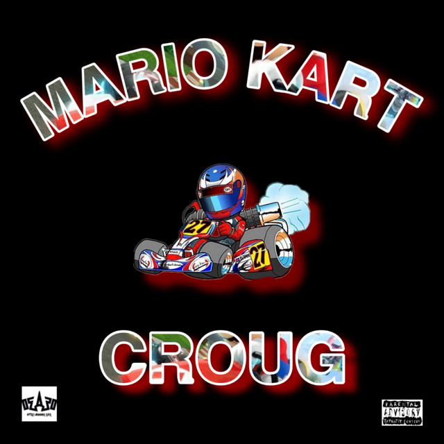 Mario Kart - Single by Croug | Spotify