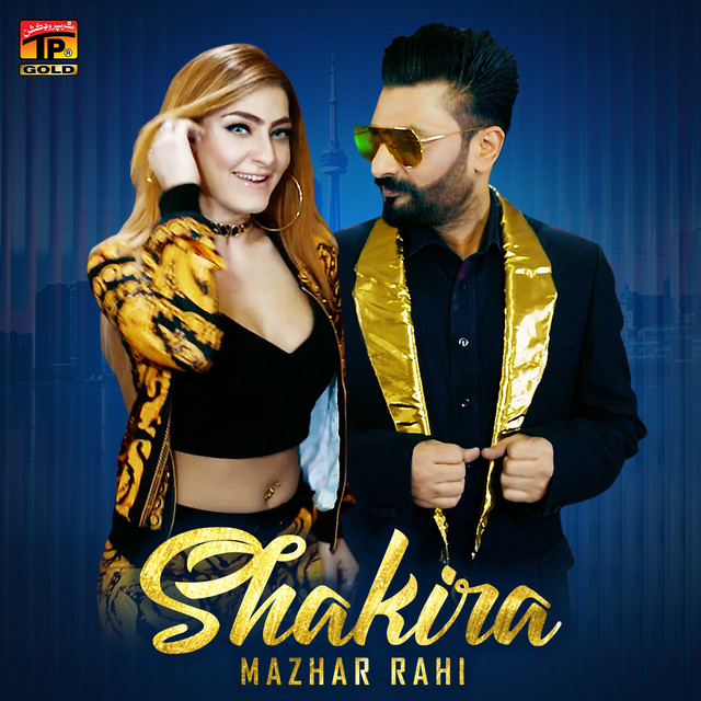 Shakira - Single - Single by Mazhar Rahi | Spotify