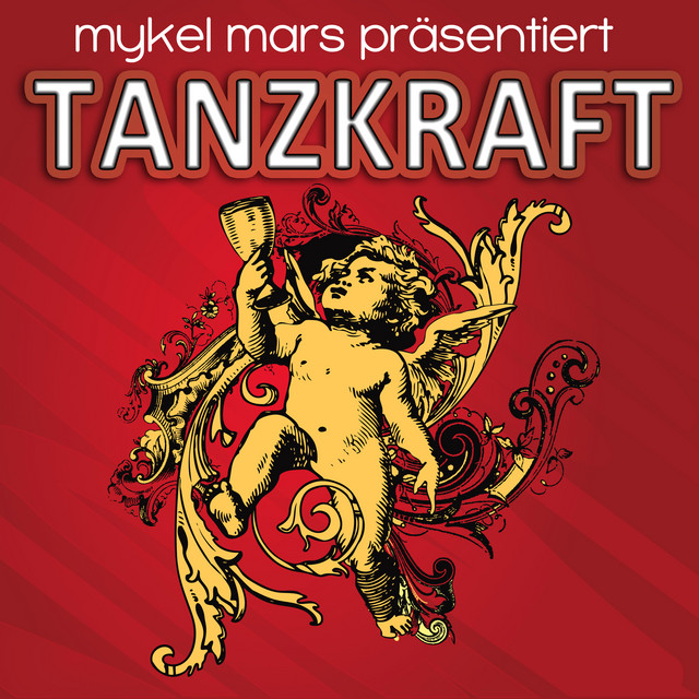 Mykel Mars präsentiert Tanzkraft cover art