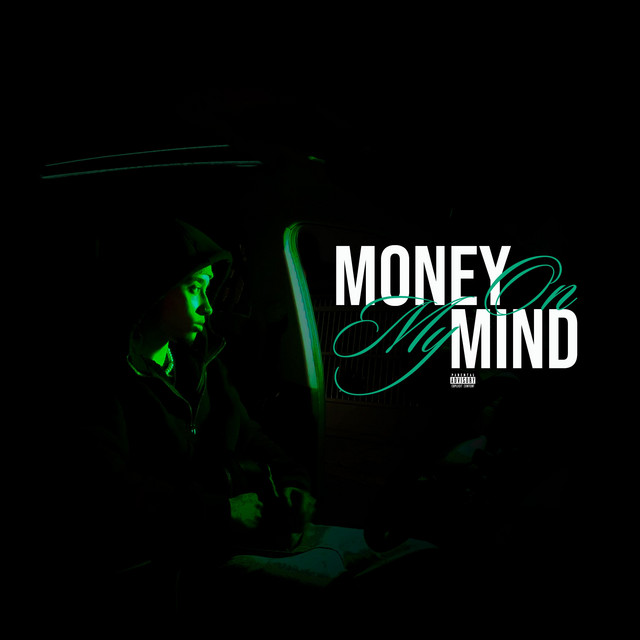 MONEY ON MY MIND