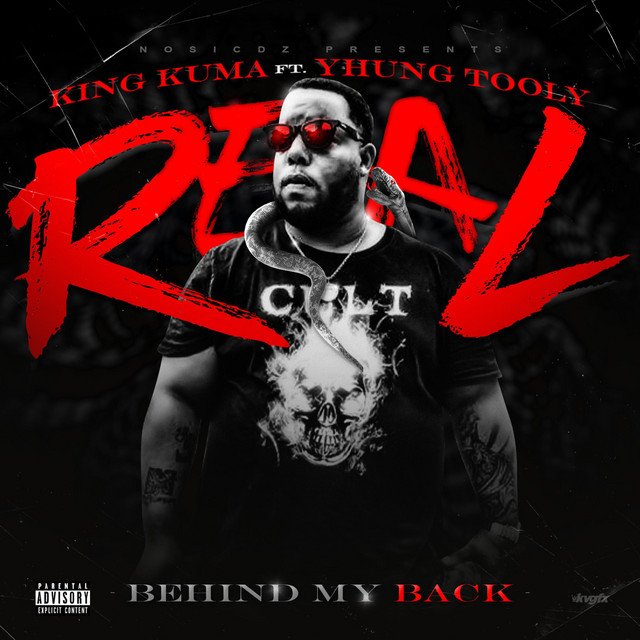 Real Behind My Back - Single by King Kuma | Spotify