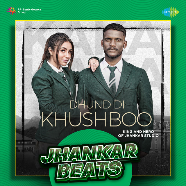 Dhund Di Khushboo Jhankar Beats