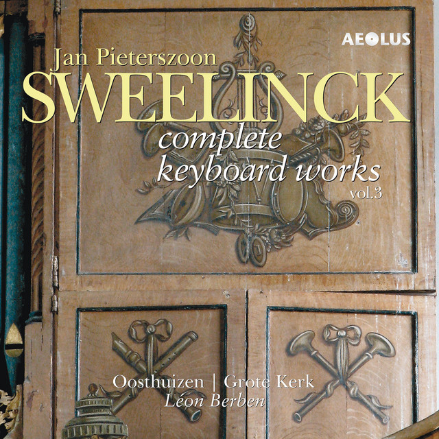 Jan Pieterszoon Sweelinck: Complete Keyboard Works Vol. 3 - Album