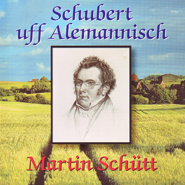 Schubert uff Alemannisch