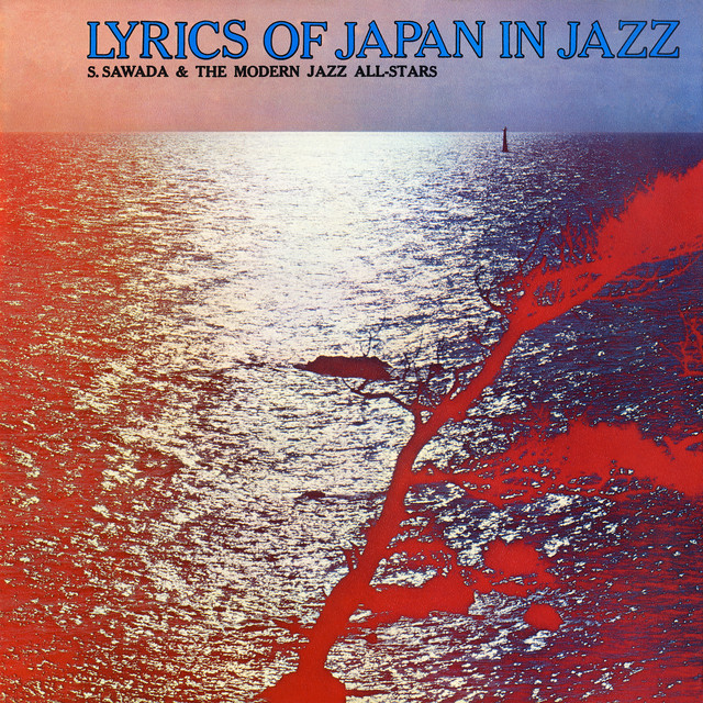 Lyrics of Japan in Jazz cover