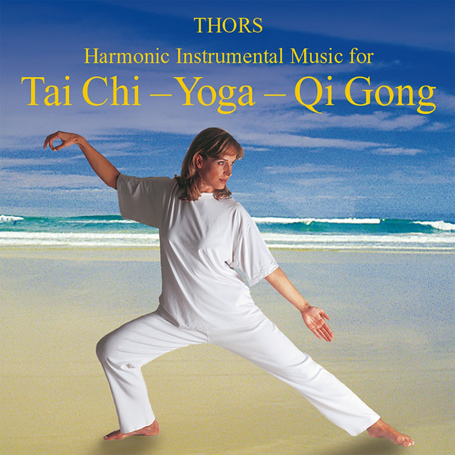 Tai Chi - Yoga - Qi Gong: Harmonic Instrumental Music cover art