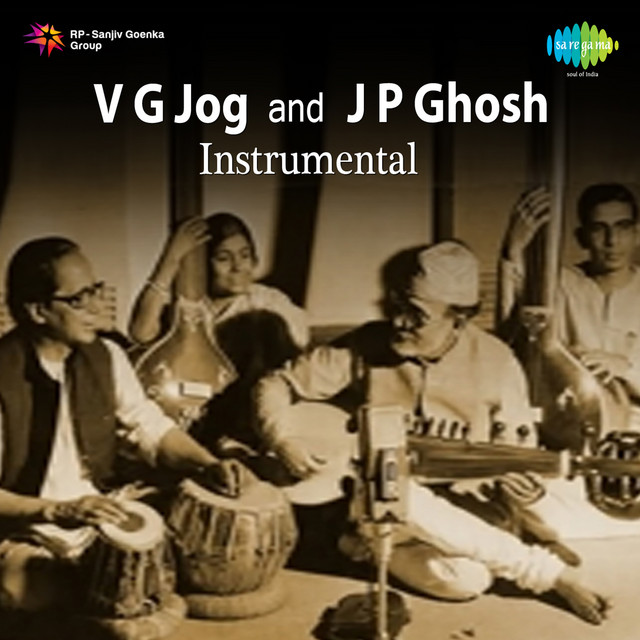 V G Jog And J P Ghosh Instrumental - Single by Traditional | Spotify