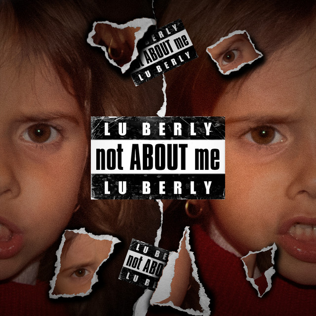 Cover art for Lu Berly — notAboutMe