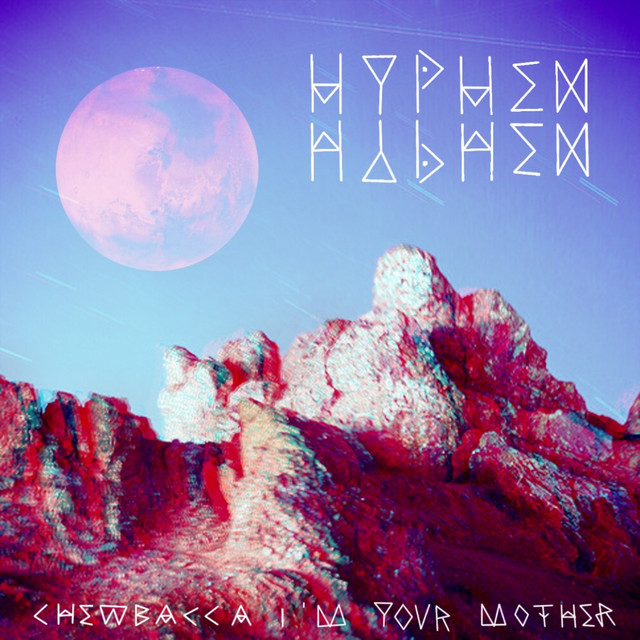 Chewbacca I'm Your Mother cover art