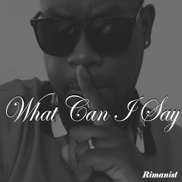 WHAT CAN I SAY - REMASTERED EDITION