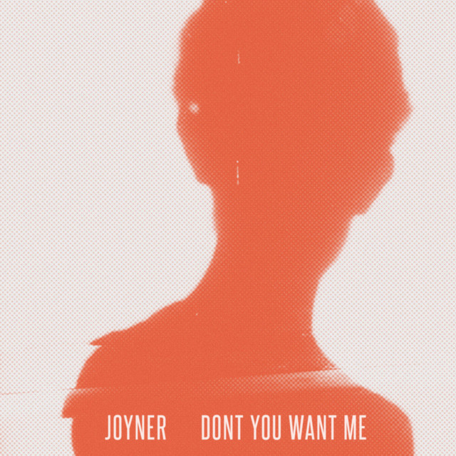 Don't You Want Me