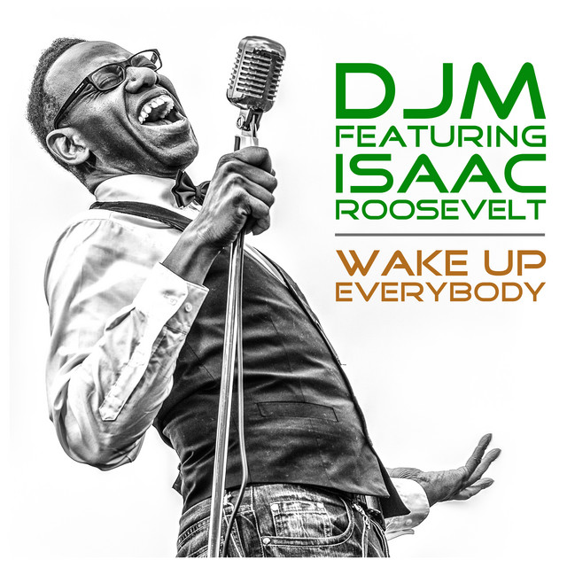 Wake up Everybody