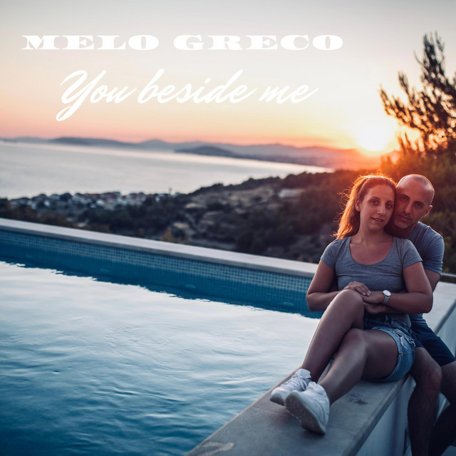 You beside me