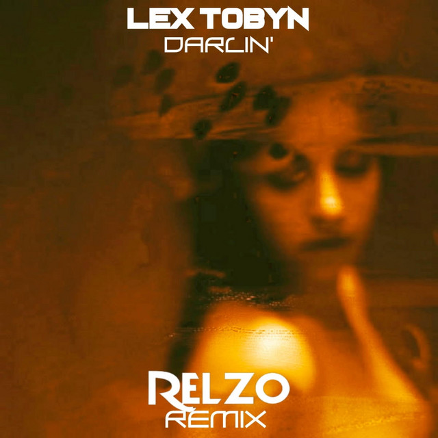 Darlin' - RELZO Remix
