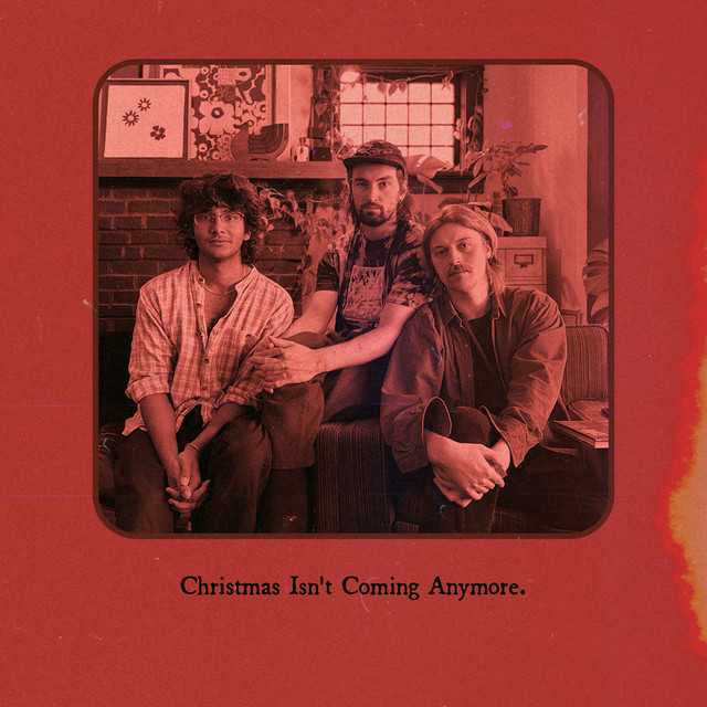 Christmas Isn't Coming Anymore
