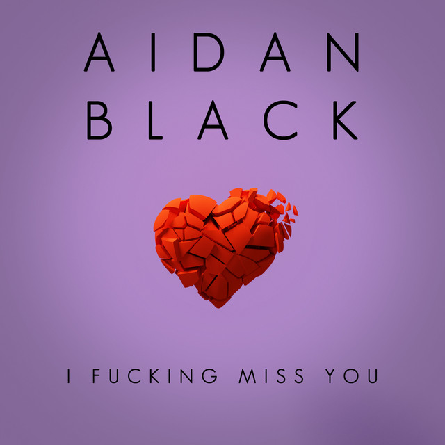 I Fucking Miss You