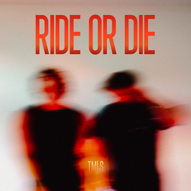 Ride Or Die