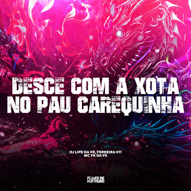 Desce Com a Xota no Pau Carequinha