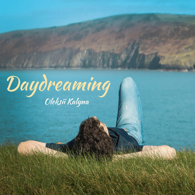 Обкладинка: Daydreaming — Oleksii Kalyna