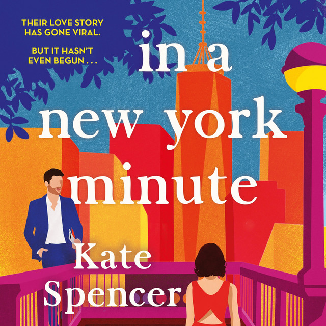 In A New York Minute [The laugh out loud romantic comedy and must read ...