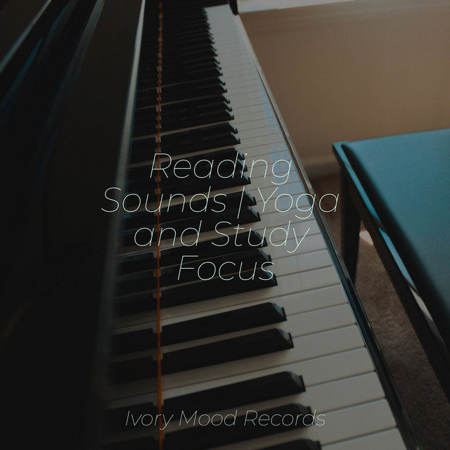 Reading Sounds | Yoga and Study Focus - Album by SD | Spotify