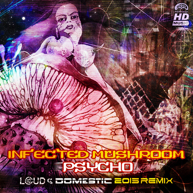 Psycho - Loud & Domestic 2015 Remix