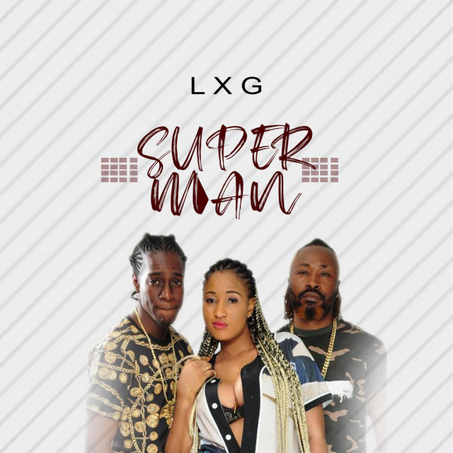 Superman - Single by Lxg | Spotify