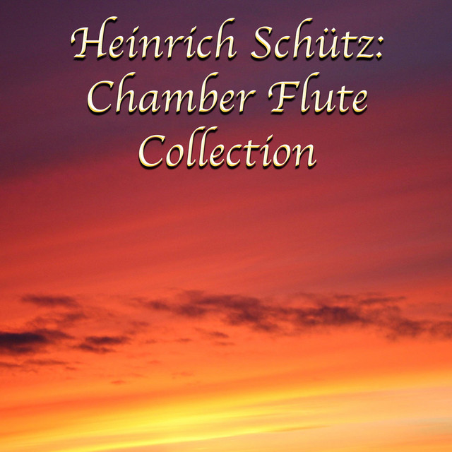 Heinrich Schütz: Chamber Flute Collection cover art