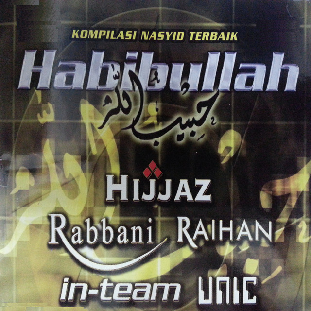 Kompilasi Naysid Terbaik Habibullah Compilation By Various Artists Spotify