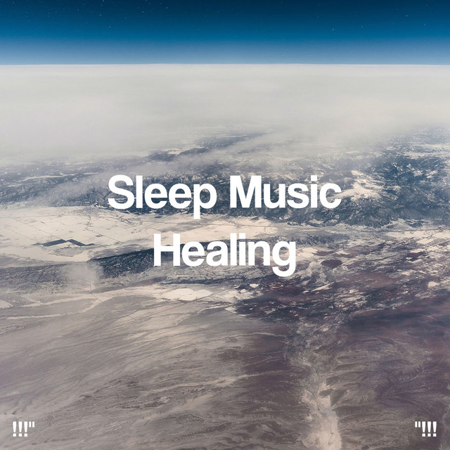 Sleep Music Healing "!!! - Album by Study Alpha Waves | Spotify