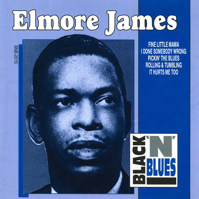 Elmore James – Compilação de Elmore James | Spotify