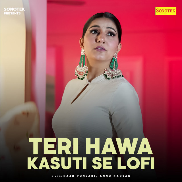 Teri Hawa Kasuti Se Lofi