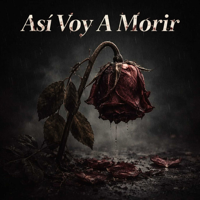 Asi voy a morir