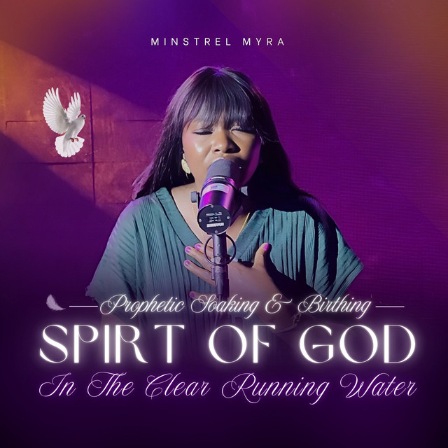 Spirit of God in the Clear Running Waters | Prophetic Soaking & Birthing